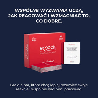 Emocje Wspólne wyzwania – gra dla par pomagająca uczyć się reagowania i wzmacniania tego, co dobre